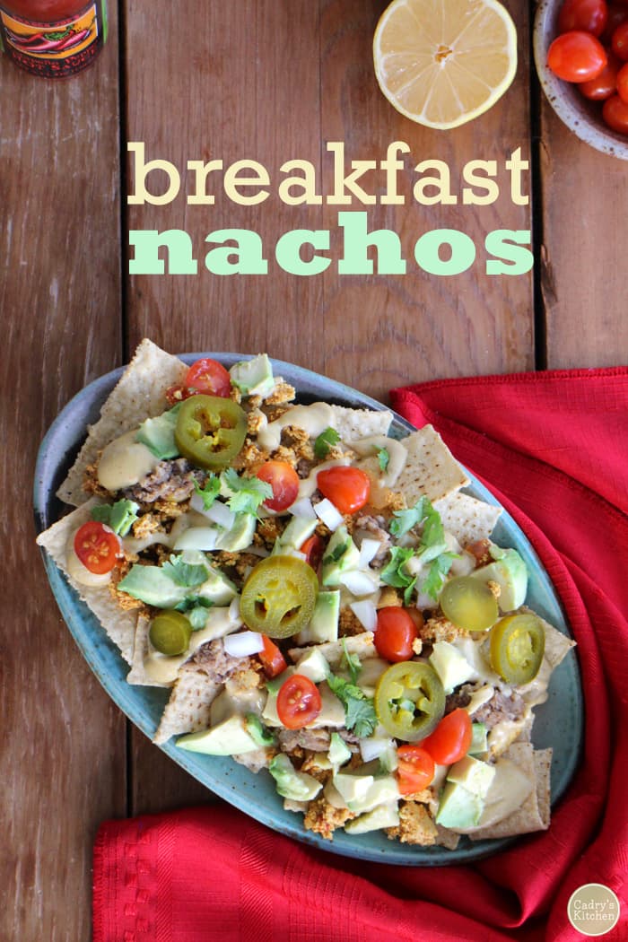 Breakfast Nachos with Refried Beans & Cashew Queso